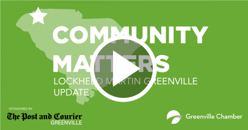 Community Matters: Lockheed Martin Greenville Update