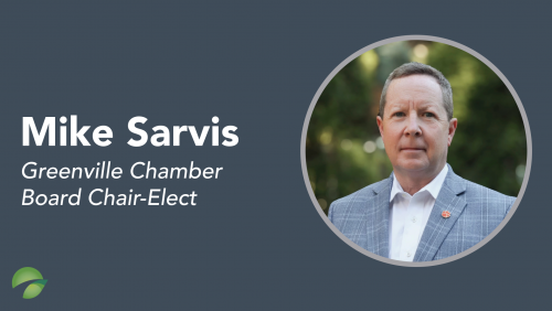 Greenville Chamber Announces 2026 Board Slate, Mike Sarvis Named Board Chair-Elect
